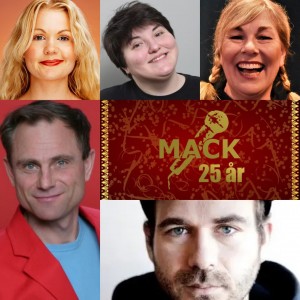 MACK Peter Wahlbeck, Simon Gärdenfors, Lena Frisk, Elvira Gullberg, Tina Bergérus